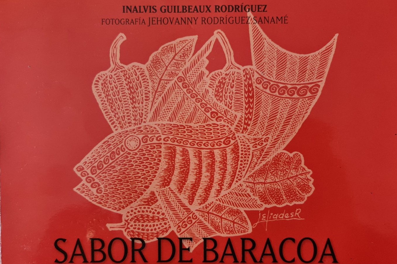 Sabor de Baracoa von Inalvis Guilbeaux Rodriguez